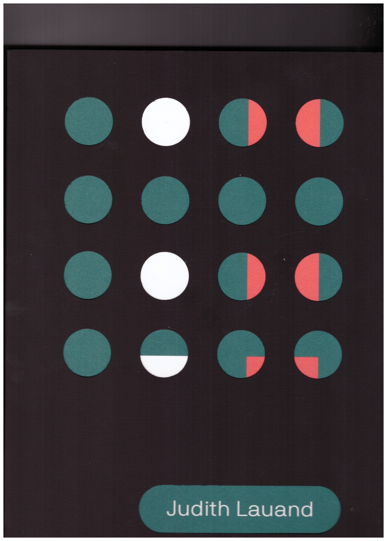 LAUAND, Judith; PEDROSA, Adriano (ed.); OLIVA, Fernando (ed.) - Judith Lauand: Concrete Detour